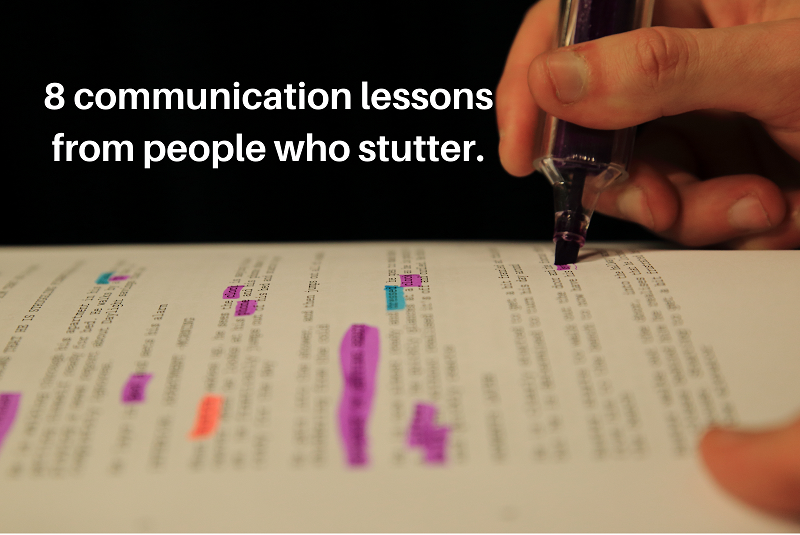 8 communications lessons from people who stutter
